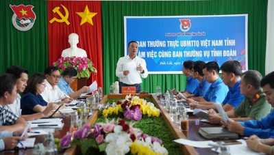 Ban Thường trực Ủy ban MTTQ Việt Nam tỉnh Đắk Lắk đã có buổi làm việc với Ban Thường vụ Tỉnh đoàn Đắk Lắk
